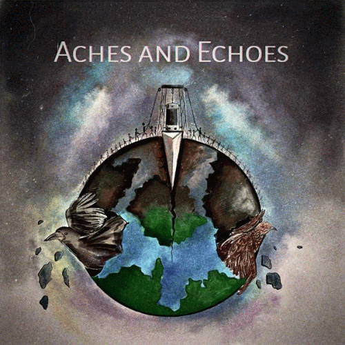 Aches and Echoes